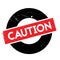 Caution rubber stamp