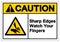 Caution Sharp Edges Watch Your Fingers Symbol Sign, Vector Illustration, Isolate On White Background Label. EPS10