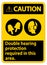 Caution Sign Double Hearing Protection Required In This Area With Ear Muffs & Ear Plugs