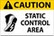 Caution Sign Static Control Area