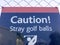 Caution signboard