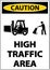 Caution Slow High Traffic Area Sign On White Background