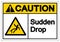 Caution Sudden Drop Symbol Sign, Vector Illustration, Isolated On White Background Label. EPS10