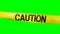 Caution tape animation isolated on green screen