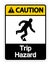 Caution Trip Hazard Symbol Sign Isolate On White Background,Vector Illustration