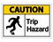 Caution Trip Hazard Symbol Sign on white background