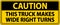 Caution Truck Makes Wide Right Turns Label Sign On White Background