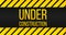 Caution Under construction sign, danger label, yellow and black colors. vector illustration.