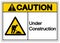 Caution Under Construction Symbol Sign,Vector Illustration, Isolate On White Background Label. EPS10