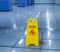 `Caution wet floor` sign