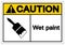 Caution Wet Paint Symbol Sign, Vector Illustration, Isolated On White Background Label .EPS10