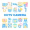 Cctv Camera Security Collection Icons Set Vector