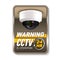 Cctv in Operation Warning Nameplate Banner Vector