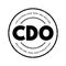 CDO Collateralized Debt Obligation - type of structured asset-backed security, acronym text stamp