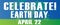 Celebrate Earth Day April 22 Blue and Green Banner