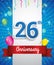 Celebrating 26th Anniversary logo, with confetti and balloons, red ribbon, Colorful Vector design template elements for your