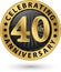 Celebrating 40th anniversary gold label, vector