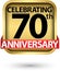 Celebrating 70th years anniversary gold label, vector illustration