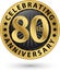 Celebrating 80th anniversary gold label, vector