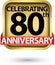 Celebrating 80th years anniversary gold label, vector illustration