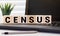 CENSUS word on wood blocks concept