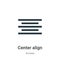 Center align vector icon on white background. Flat vector center align icon symbol sign from modern arrows collection for mobile