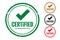 Certified check quality label or rubber stamp set