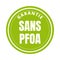 Certified PFOA free symbol icon in french language