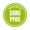 Certified PFOS free symbol icon in french language