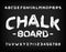 Chalk Board alphabet font. Hand drawn sans serif letters, numbers and symbols.