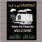 Chalk board invitation in the Camping Lettering poster. Welcome.