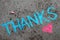 Chalk drawing: words THANKS and small heart