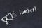 Chalk scetch of loudspeaker and inscription lumber