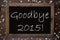 Chalkboard With Goodbye 2015, Snowflakes