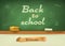 Chalkboard with sign back to school