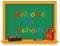 Chalkboard, Welcome to School, Multi-color chalk and Eraser