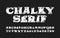 Chalky Serif alphabet font. Hand drawn serif letters and symbols.