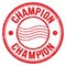 CHAMPION text written on red round postal stamp sign
