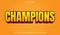 Champions editable text effect in 3d style