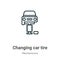 Changing car tire outline vector icon. Thin line black changing car tire icon, flat vector simple element illustration from