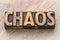 Chaos word in wood type