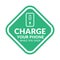 Charge your phone while you shop - Emerald Vector Information Sign. Public places green sticker - Free Charging