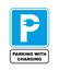 Charging parking road sign. Plug in letter P.