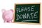 Charity donation box please donate message, piggybank