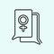 chat, gender, female, speech bubble icon. Element of Feminism for mobile concept and web apps icon. Outline, thin line icon for
