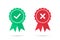 Check and cross medal icons in a flat design. Green approved and red rejected medal badge with shadow. Set of certified medal