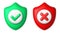 Check mark and cross on red and green shields. Cancel and accept icons. 3d realistic vector design element