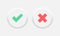 Check mark vector icons. Accept aprove and reject icons. Neumorphic soft effect white circle button. Check tick cross