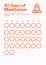 Check sheet 30 days of meditation. habits tracker. Lush Lava