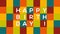 Checkered Happy Birthday card with text bouncing and sliding from one side to another on colorful background